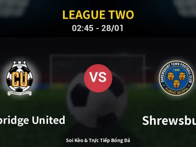 Kết Quả: Cambridge United 1-0 Shrewsbury – Highlight & Bàn Thắng | League Two