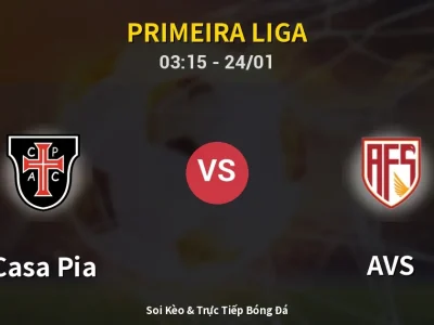 Kết Quả: Casa Pia 3-3 AVS – Highlight & Bàn Thắng | Primeira Liga