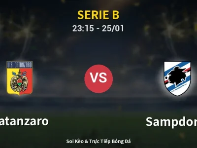 Soi Kèo Catanzaro vs Sampdoria – 23:15 25/01 | Nhận Định, Dự Đoán Tỷ Số