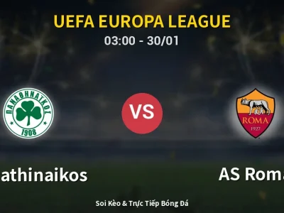 Kết Quả: Panathinaikos 1-1 AS Roma – Highlight & Bàn Thắng | UEFA Europa League