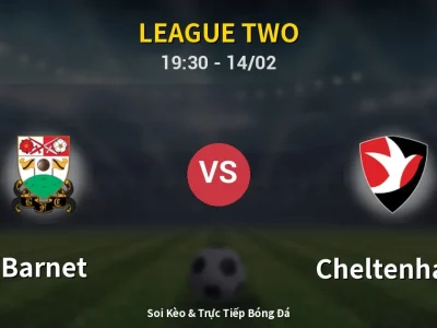 🔴 Trực Tiếp: Barnet 0-0 Cheltenham – Link Xem League Two (Full HD)