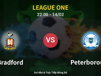 Soi Kèo Bradford vs Peterborough – 22:00 14/02 | Nhận Định, Dự Đoán Tỷ Số