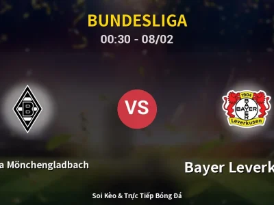 Kết Quả: Borussia Mönchengladbach 1-1 Bayer Leverkusen – Highlight & Bàn Thắng | Bundesliga