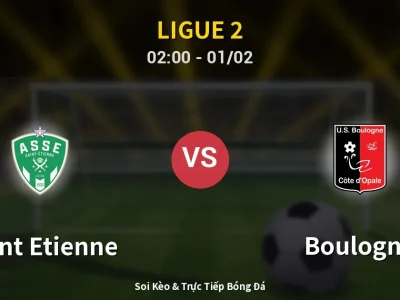 Kết Quả: Saint Etienne 0-1 Boulogne – Highlight & Bàn Thắng | Ligue 2