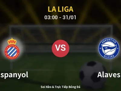Kết Quả: Espanyol 1-2 Alaves – Highlight & Bàn Thắng | La Liga