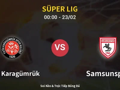 Kết Quả: Fatih Karagümrük 0-0 Samsunspor – Highlight & Bàn Thắng | Süper Lig