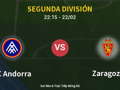 Soi Kèo FC Andorra vs Zaragoza – 22:15 22/02 | Nhận Định, Dự Đoán Tỷ Số