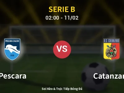 Kết Quả: Pescara 0-2 Catanzaro – Highlight & Bàn Thắng | Serie B