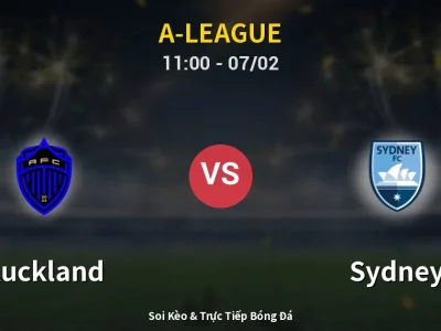 Kết Quả: Auckland 1-0 Sydney – Highlight & Bàn Thắng | A-League