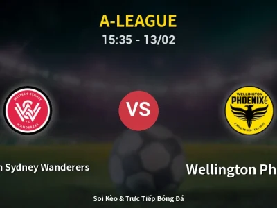 Kết Quả: Western Sydney Wanderers 2-2 Wellington Phoenix – Highlight & Bàn Thắng | A-League