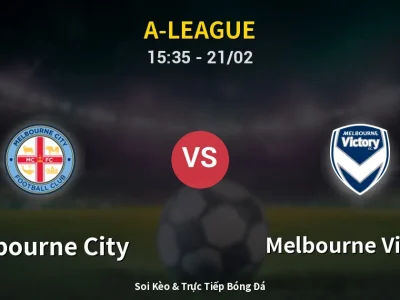Kết Quả: Melbourne City 1-3 Melbourne Victory – Highlight & Bàn Thắng | A-League