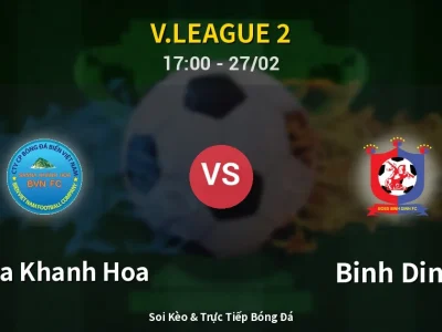 Kết Quả: Sanna Khanh Hoa 2-0 Binh Dinh – Highlight & Bàn Thắng | V.League 2