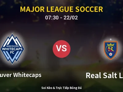 Kết Quả: Vancouver Whitecaps 1-0 Real Salt Lake – Highlight & Bàn Thắng | Major League Soccer