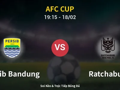 🔴 Trực Tiếp: Persib Bandung 1-0 Ratchaburi – Link Xem AFC Cup (Full HD)