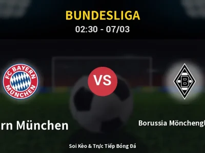 Kết Quả: Bayern München 4-1 Borussia Mönchengladbach – Highlight & Bàn Thắng | Bundesliga