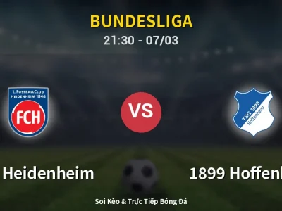 🔴 Trực Tiếp: 1. FC Heidenheim 0-0 1899 Hoffenheim – Link Xem Bundesliga (Full HD)