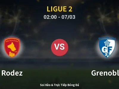 Kết Quả: Rodez 1-0 Grenoble – Highlight & Bàn Thắng | Ligue 2