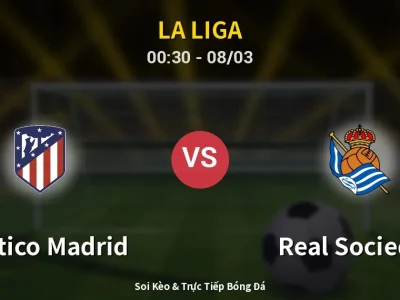 Kết Quả: Atletico Madrid 3-2 Real Sociedad – Highlight & Bàn Thắng | La Liga