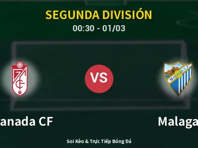 Kết Quả: Granada CF 0-1 Malaga – Highlight & Bàn Thắng | Segunda División