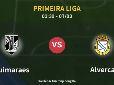 Kết Quả: Guimaraes 1-1 Alverca – Highlight & Bàn Thắng | Primeira Liga