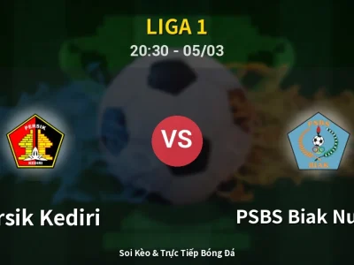 🔴 Trực Tiếp: Persik Kediri 0-1 PSBS Biak Numfor – Link Xem Liga 1 (Full HD)