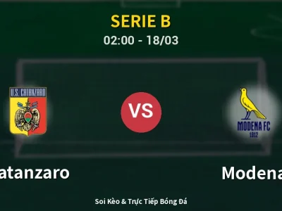 Soi Kèo Catanzaro vs Modena – 02:00 18/03 | Nhận Định, Dự Đoán Tỷ Số