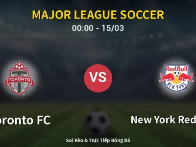 Kết Quả: Toronto FC 1-1 New York Red Bulls – Highlight & Bàn Thắng | Major League Soccer