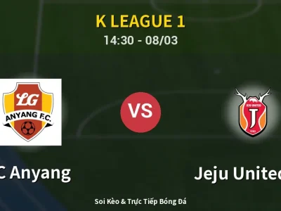 Kết Quả: FC Anyang 2-1 Jeju United FC – Highlight & Bàn Thắng | K League 1