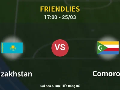 Soi Kèo Kazakhstan vs Comoros – 17:00 25/03 | Nhận Định, Dự Đoán Tỷ Số