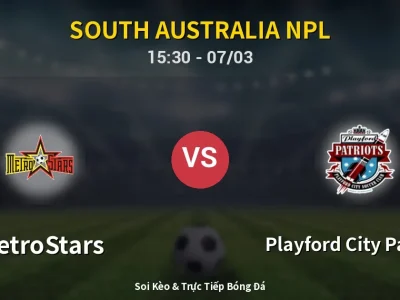 Kết Quả: MetroStars 1-3 Playford City Patriots – Highlight & Bàn Thắng | South Australia NPL