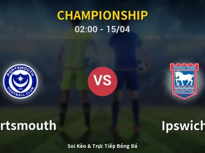 Kết Quả: Portsmouth 2-0 Ipswich – Highlight & Bàn Thắng | Championship