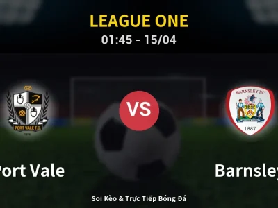 Kết Quả: Port Vale 0-0 Barnsley – Highlight & Bàn Thắng | League One