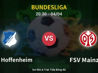 Soi Kèo 1899 Hoffenheim vs FSV Mainz 05 – 20:30 04/04 | Nhận Định, Dự Đoán Tỷ Số