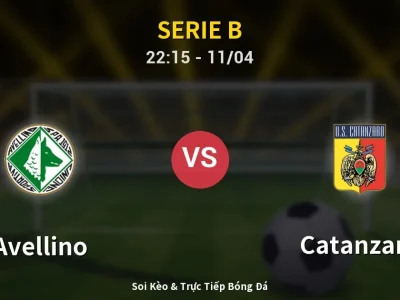 Soi Kèo Avellino vs Catanzaro – 22:15 11/04 | Nhận Định, Dự Đoán Tỷ Số