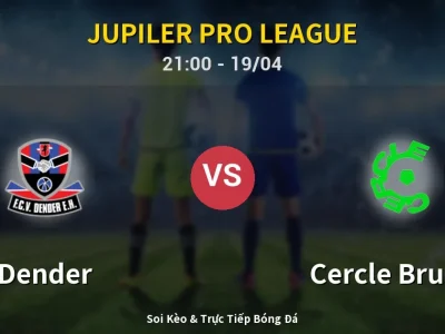 Soi Kèo Dender vs Cercle Brugge – 21:00 19/04 | Nhận Định, Dự Đoán Tỷ Số